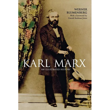 Karl Marx: An Illustrated Biography