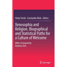 Xenosophia and Religion. Biographical and Statistical Paths for a Culture of Welcome