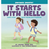 It Starts with Hello: Katie's Story about Prader-Willi Syndrome