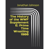 The History of the WWF Supplement E: Prime Time Wrestling 1988