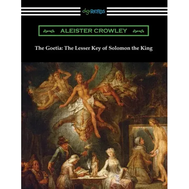 The Goetia: The Lesser Key of Solomon the King