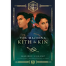 Critical Role: Vox Machina--Kith & Kin