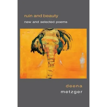 Ruin and Beauty: New and Selected Poems