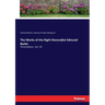 The Works of the Right Honorable Edmund Burke: Third Edition. Vol. VII