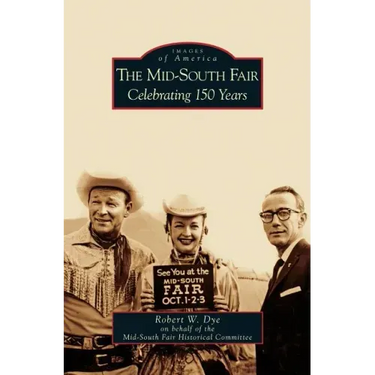 Mid-South Fair: Celebrating 150 Years