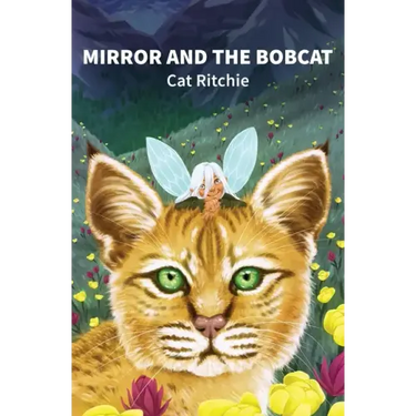 Mirror and the Bobcat