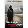 Silent Night, Unholy Night - Refugee Stories