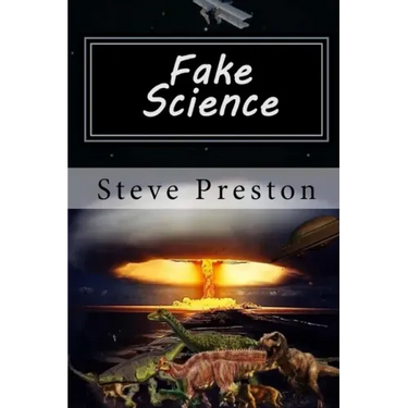 Fake Science: Science Without Basis