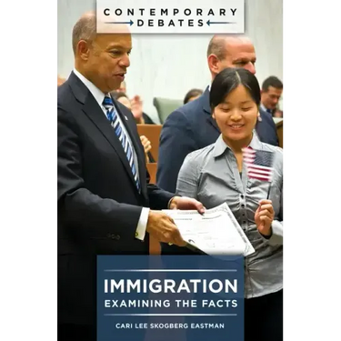Immigration: Examining the Facts