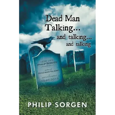 Dead Man Talking... and Talking... and Talking