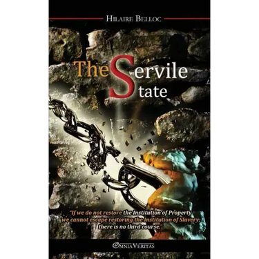 The Servile State