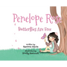 Penelope Rose - Butterflies Are Free