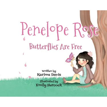 Penelope Rose - Butterflies Are Free