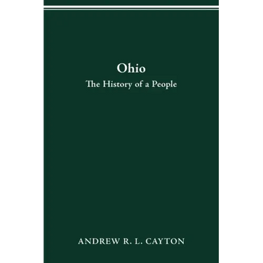 Ohio: The History of a People