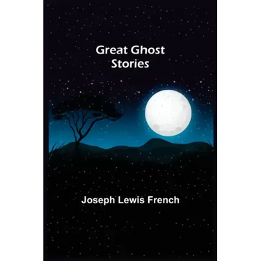 Great Ghost Stories
