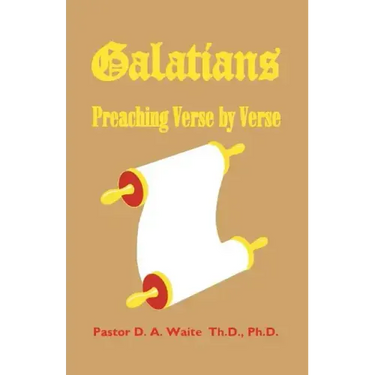 Galatians: Preaching Verse by Verse