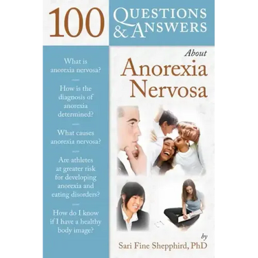 100 Q&as about Anorexia Nervosa