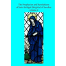 The Prophecies and Revelations of Saint Bridget (Birgitta) of Sweden: Volume 2
