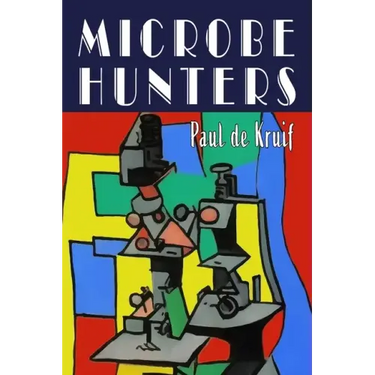 Microbe Hunters