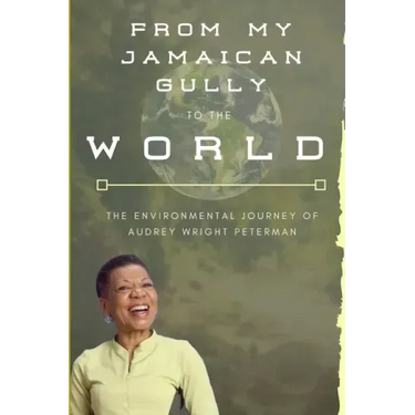 From My Jamaican Gully To The World