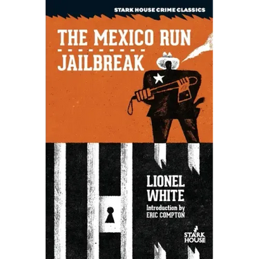 The Mexico Run / Jailbreak
