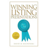 Winning Listing Presentations: (For Life)
