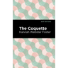 The Coquette
