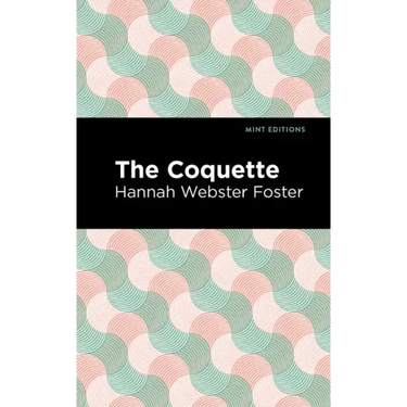 The Coquette