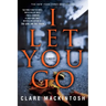 I Let You Go