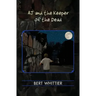 AJ and the Keeper of the Dead