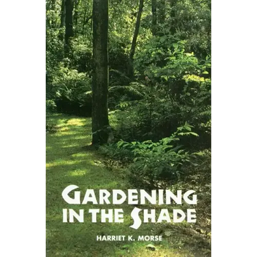 Gardening in the Shade