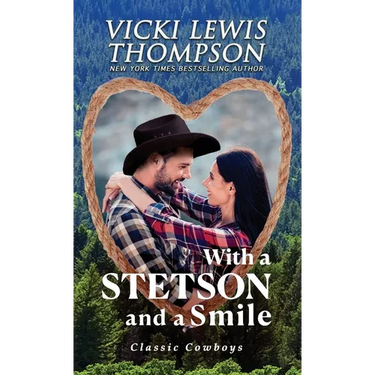 With a Stetson and a Smile: Mistaken Identity Western Romance
