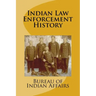 Indian Law Enforcement History