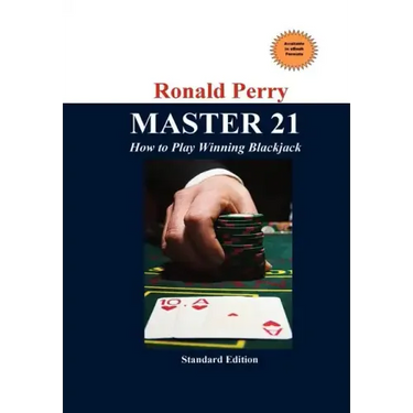 MASTER 21 How to Play Winning Blackjack