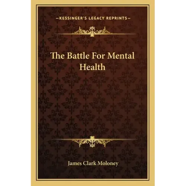 The Battle for Mental Health