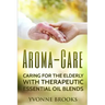 Aroma-Care: Caring for the elderly with therapeutic essential oil blends