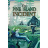The Pine Island Incident
