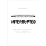 Whiteness Interrupted: White Teachers and Racial Identity in Predominantly Black Schools