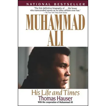 Muhammad Ali: His Life and Times