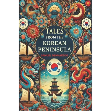 Tales from the Korean Peninsula