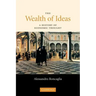 The Wealth of Ideas: A History of Economic Thought