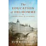 The Education of Delhomme: Chopin, Sand, and La France