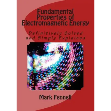 Fundamental Properties of Electromagnetic Energy: Definitively Solved and Simply Explained