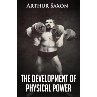 The Development of Physical Power