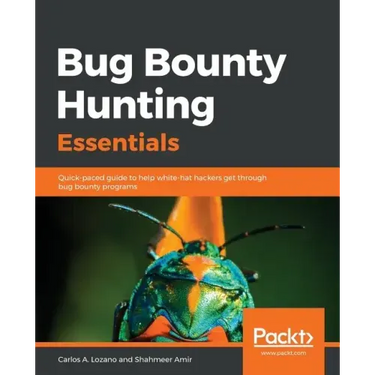 Bug Bounty Hunting Essentials
