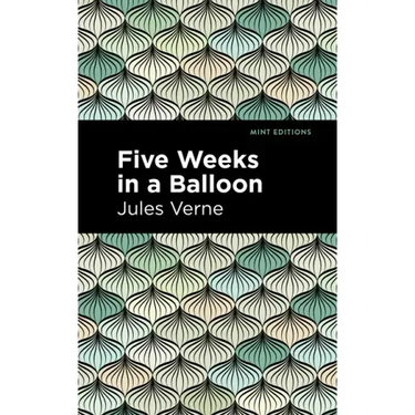 Five Weeks in a Balloon