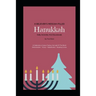 A Believer's Messiah-Filled Hanukkah: A Celebration of Jesus/Yeshua, the Light Of The World Determination - Victory - Re-Dedication - Breaking Curses