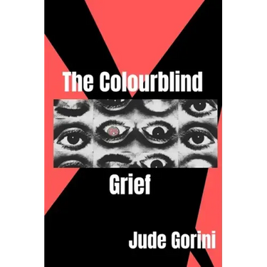 The Colourblind Grief