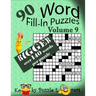 Word Fill-In Puzzles, Volume 9, Over 140 words per puzzle
