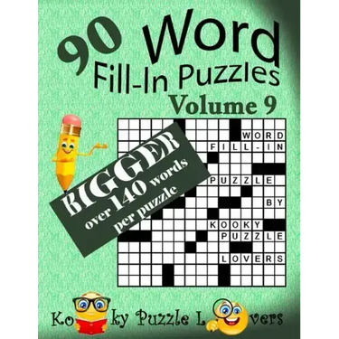 Word Fill-In Puzzles, Volume 9, Over 140 words per puzzle